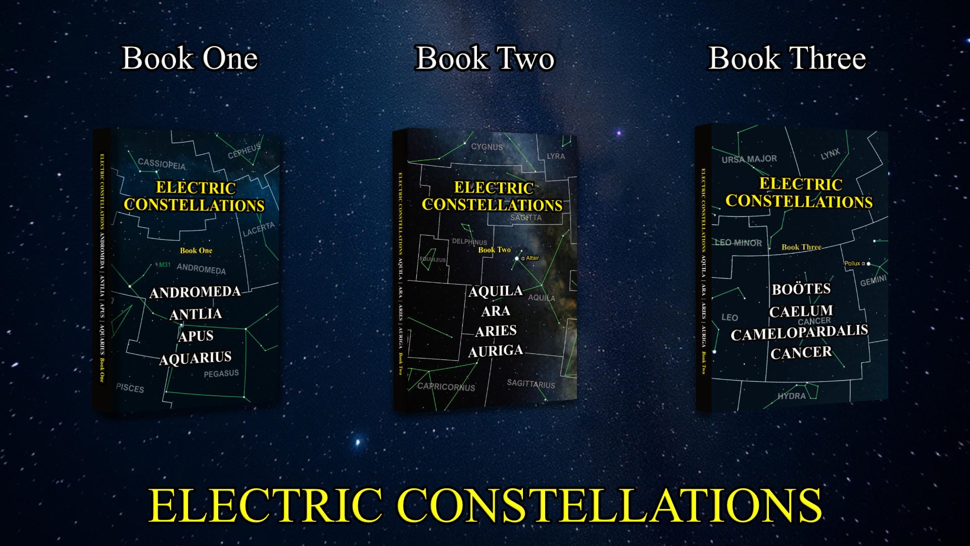 3 Books Electric Constellations series