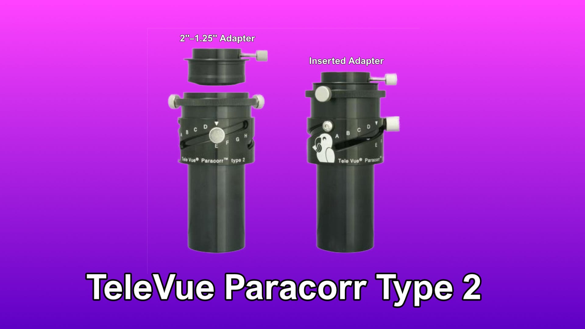 TeleVue Paracorr Type 2 coma corrector